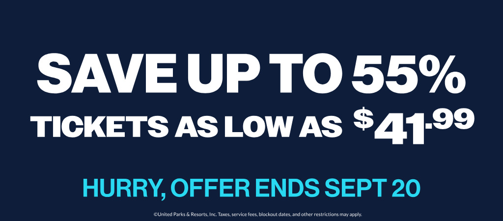 Save up to 55% | Tickets as low as $41.99