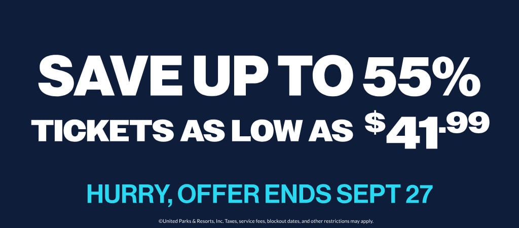 Save up to 55% | Tickets as low as $41.99