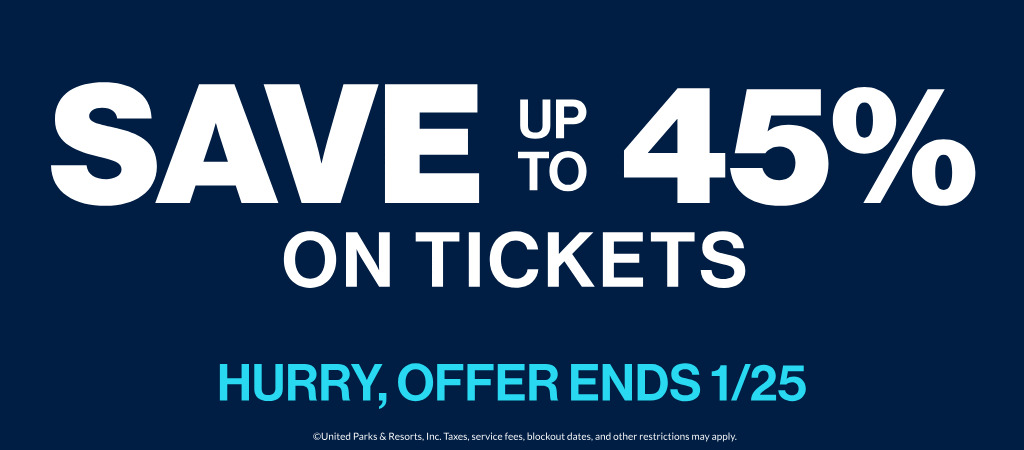 Save up to 45% on Tickets
