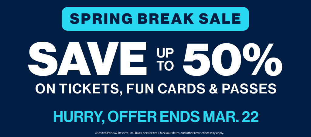 Save up to 50% on tickets, fun cards, and passes